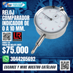 536 RELOJ COMPARADOR INDICADOR DE 0 A 10 MM.