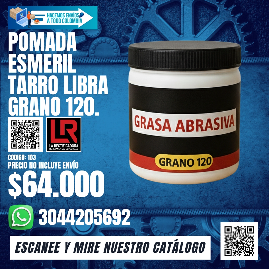 103 POMADA ESMERIL TARRO LIBRA GRANO 120.