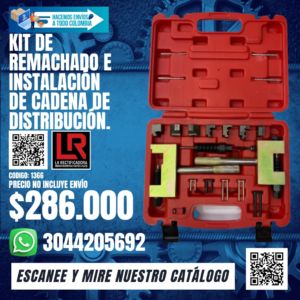 KIT DE REMACHADO E INSTALACIÓN DE CADENA DE DISTRIBUCIÓN.
