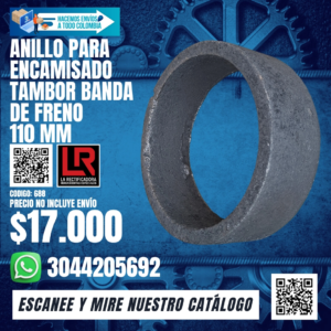 ANILLO PARA ENCAMISADO TAMBOR BANDA DE FRENO 110 MM