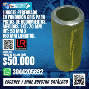 LINGOTE PERFORADO EN FUNDICIÓN GRIS PARA PISTAS DE RODAMIENTOS. MEDIDAS: EXT: 70mm INT: 50mm X 160mm LONGITUD.