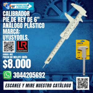 CALIBRADOR PIE DE REY DE 6" ANÁLOGO PLÁSTICO MARCA: Uyusyools.