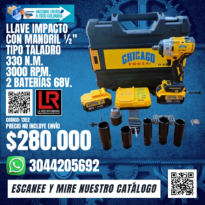 LLAVE IMPACTO CON MANDRIL ½" Tipo taladro 330 n.m.  3000 rpm. 2 baterÍAS 68V.